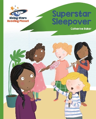 Reading Planet - Superstar Sleepover - Green: Rocket Phonics