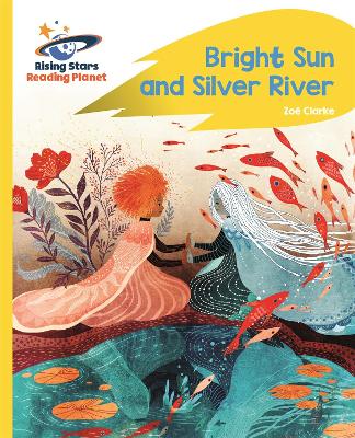 Bright Sun and Silver River