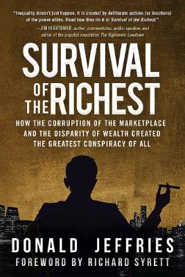 Survival of the Richest