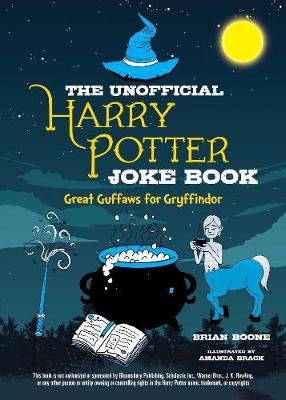 The Unofficial Joke Book for Fans of Harry Potter