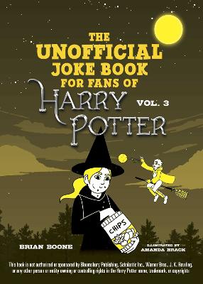 The Unofficial Harry Potter Joke Book. Howling Hilarity for Hufflepuff