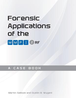 Forensic Applications of the MMPI-2-RF