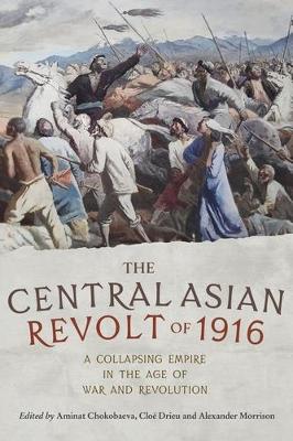 The Central Asian Revolt of 1916