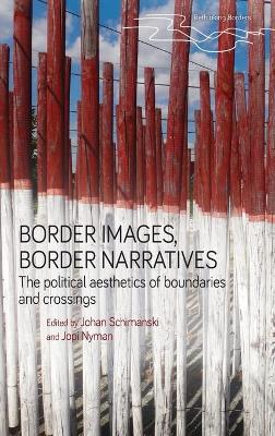 Border Images, Border Narratives