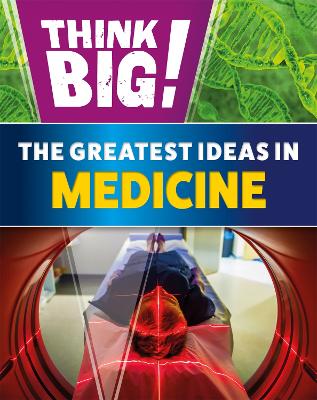 The Greatest Ideas in Medicine