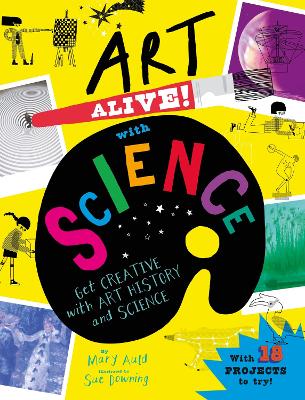 Art Alive With Science