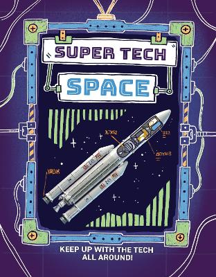 Super Tech: Space