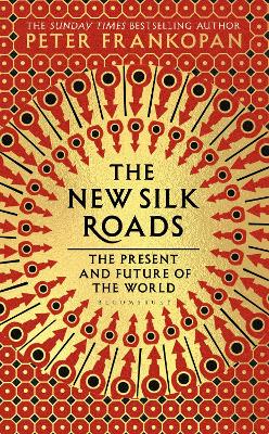 The New Silk Roads