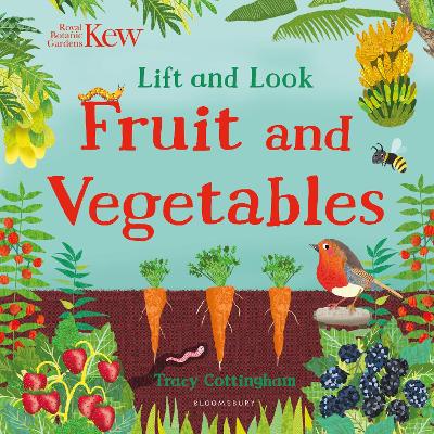 Kew: Lift and Look Fruit and Vegetables