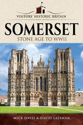 Visitors' Historic Britain: Somerset
