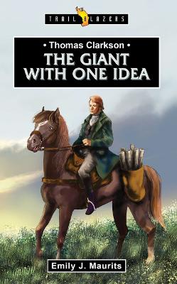 The Giant With One Idea