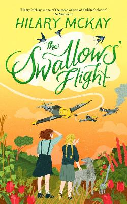 Cover for The Swallows' Flight by Hilary McKay