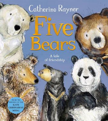 Cover for Five Bears by Catherine Rayner