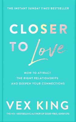 Closer to Love