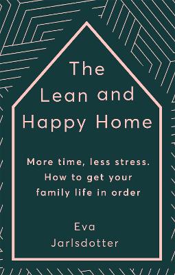 The Lean and Happy Home