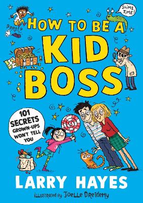 How to Be a Kid Boss