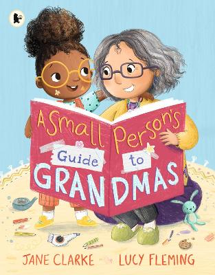 A Small Person's Guide to Grandmas