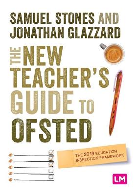 The New Teacher’s Guide to OFSTED