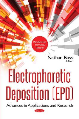 Electrophoretic Deposition (EPD)