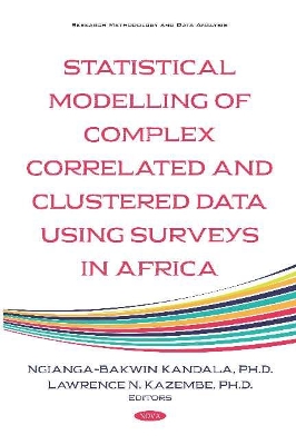 Statistical Modelling of Complex Correlated and Clustered Data Household Surveys in Africa