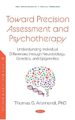 Toward Precision Assessment and Psychotherapy