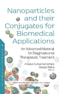 Nanoparticles and their Conjugates for Biomedical Applications