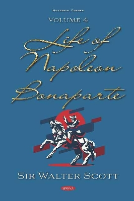 Life of Napoleon Bonaparte.