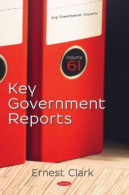 Key Government Reports.