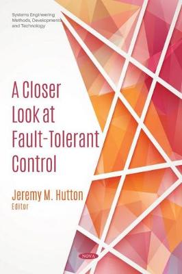 A Closer Look at Fault-Tolerant Control