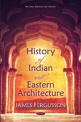 History of Indian and Eastern Architecture