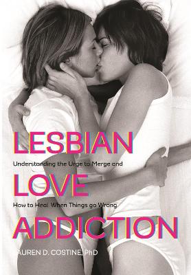 Lesbian Love Addiction