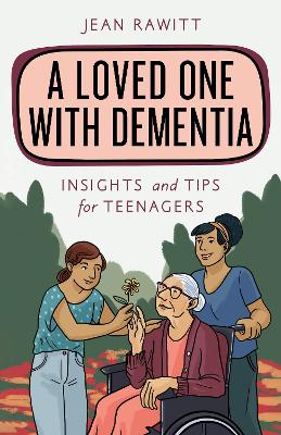 A Loved One with Dementia