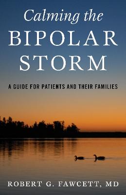 Calming the Bipolar Storm