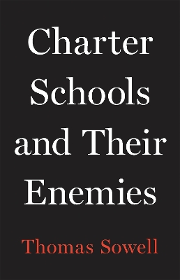 Charter Schools and Their Enemies