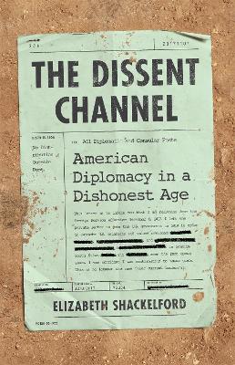 The Dissent Channel