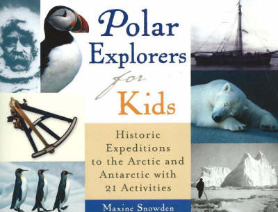 Polar Explorers for Kids