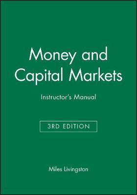 Money and Capital Markets 3e Instructor's Manual