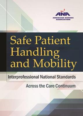 Safe Patient Handling and Mobility