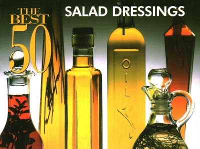 The Best 50 Salad Dressings