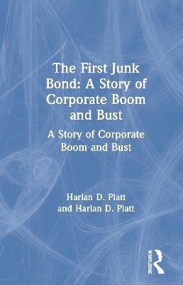 The First Junk Bond: