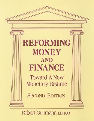 Reforming Money and Finance