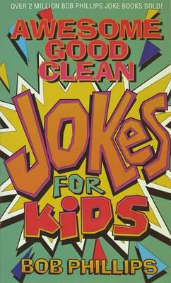 Awesome Good Clean Jokes for Kids