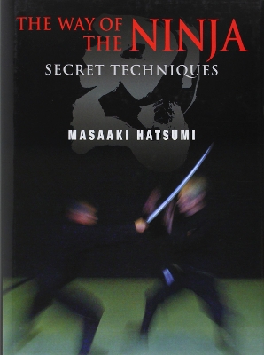 Way Of The Ninja, The: Secret Techniques