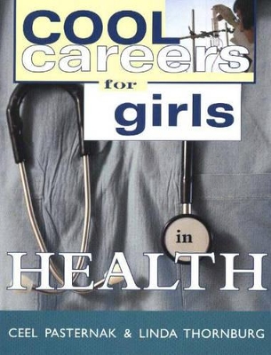 Cool Careers for Girls in Health