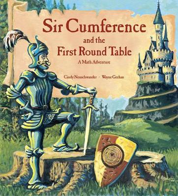 Sir Cumference and the First Round Table