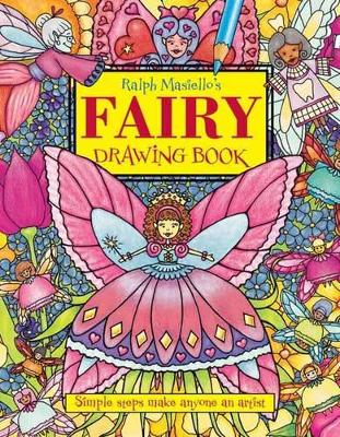 Ralph Masiello's Fairy Drawing Book