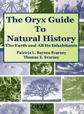 The Oryx Guide to Natural History