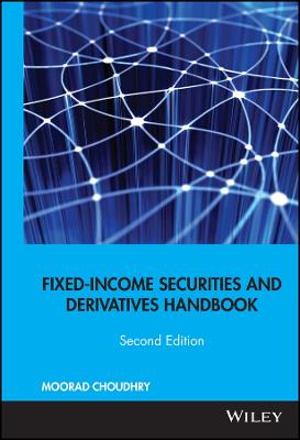 Fixed-Income Securities and Derivatives Handbook