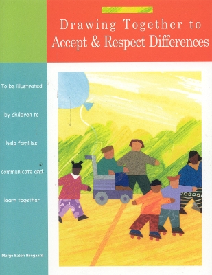 Drawing Together to Accept and Respect Differences