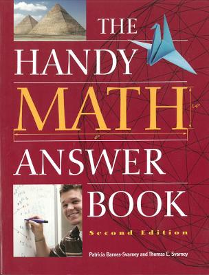 The Handy Math Answer Book